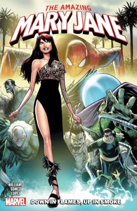 Amazing Mary Jane Vol. 1: Down In Flames, Up In Smoke TP *OOP*