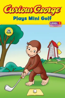 Curious George Plays Mini Golf Paperback  August 25, 2008